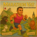 Marathon Vat: The Blisteringly Fast Journey from Gibraltar to London (Karim Vatvani)